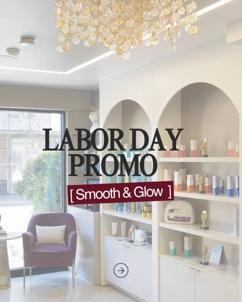 Labor day promo Smooth & Glow